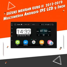 Suzuki Mehran Euro II Android LCD Black 9 Inches - Model 2012-2019