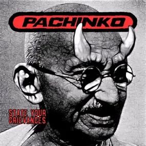 v493 - Pachinko - "State Your Grievances"